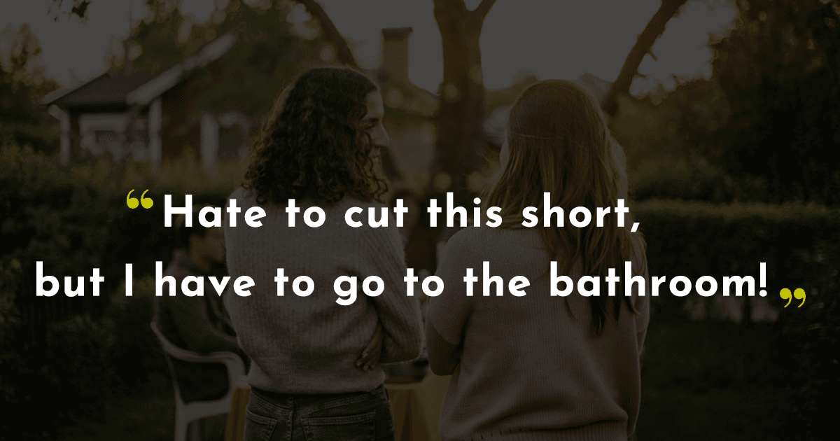 12 People Share The Best Ways To End A Conversation Politely