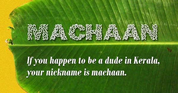 15 Quirky Malayalam Words You Should Add To Your Vocabulary