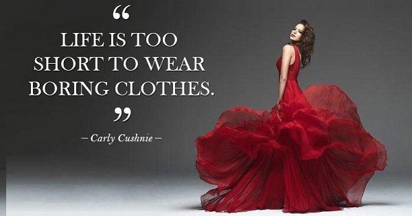 35 Inspiring Quotes By Famous Fashion Icons That Tell You Why Dressing Well Is Important