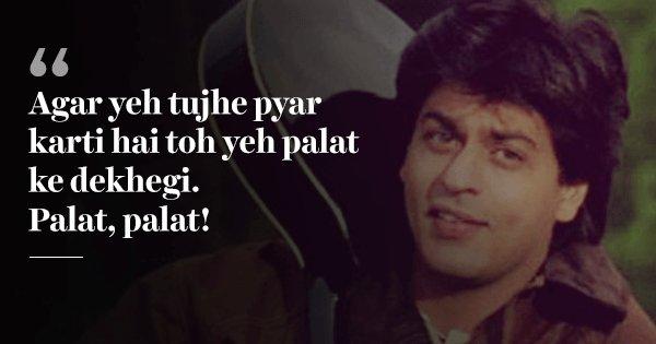 21 Memorable Dialogues By SRK That Show No One Does Romance Quite Like King Khan