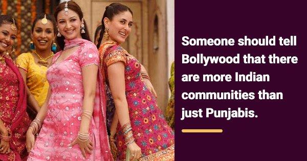 Bollywood, It’s Time To Get Over The ‘Saxenas’ & ‘Malhotras’ And Represent Other Indian Communities
