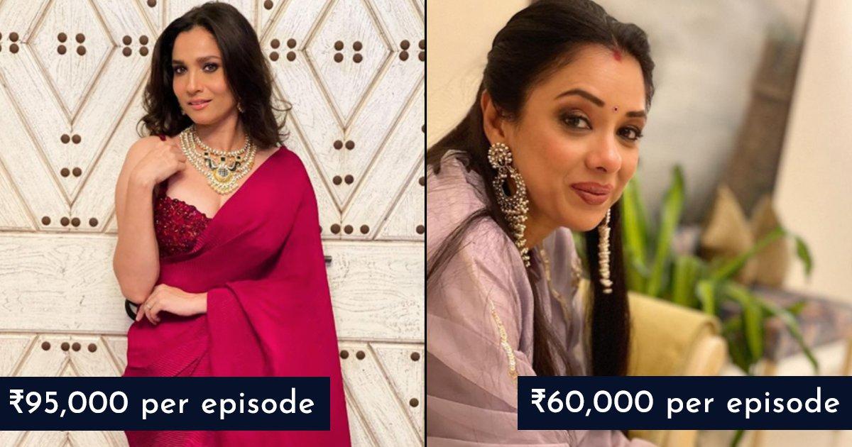 From Rupali Ganguly To Ankita Lokhande, Here Are The Highest Paid Indian TV Actresses