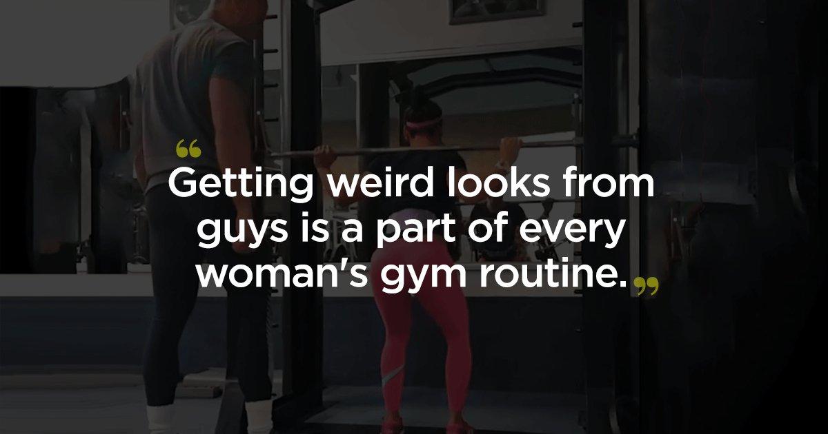 From Creeps To Cramps, 5 Gym Struggles Only Women Can Relate To