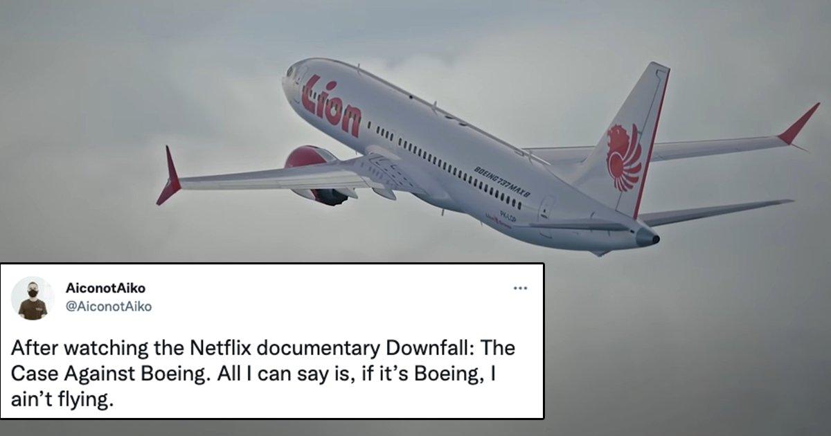 24 Tweets To Read Before Watching Netflix’s ‘Downfall: The Case Against Boeing’
