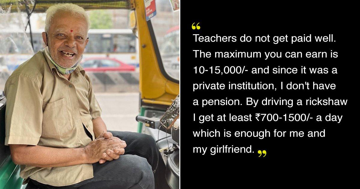 Raja Of My Road: How Retired English Professor Turned To Driving An Auto To Make An Honest Living