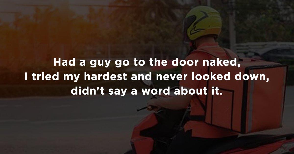 12 Delivery Executives Reveal The Weirdest Things They Have Experienced While On Their Job