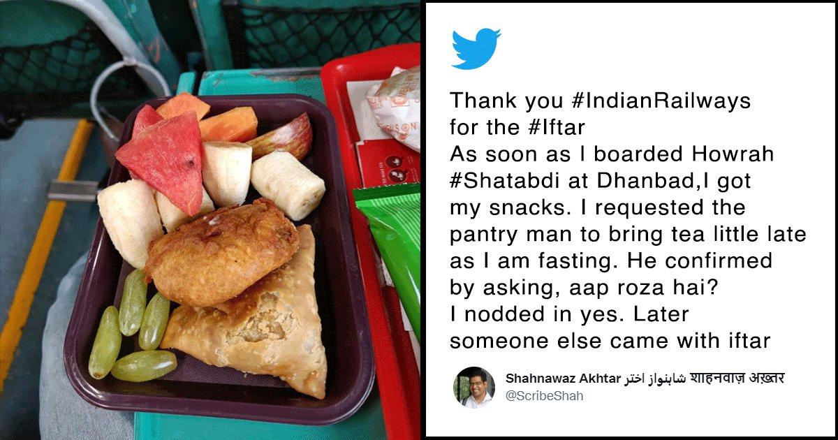 Twitter Hails Indian Railways For Offering Surprise Iftar To Passenger Onboard Shatabdi Express