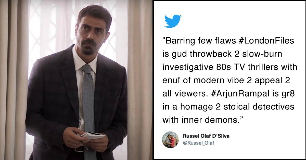 12 Tweets To Read Before You Watch Arjun Rampal Starrer Thriller ‘London Files’