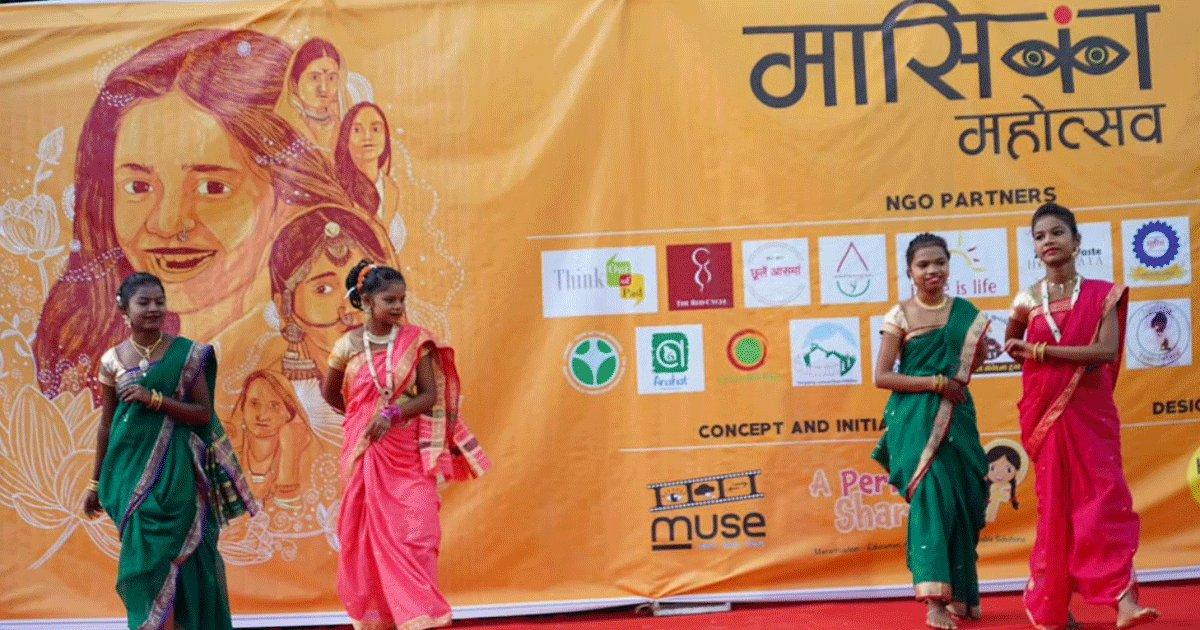 The Story Of Maasika Mahotsav, India’s Period Festival That Celebrates & Normalises Menstruation