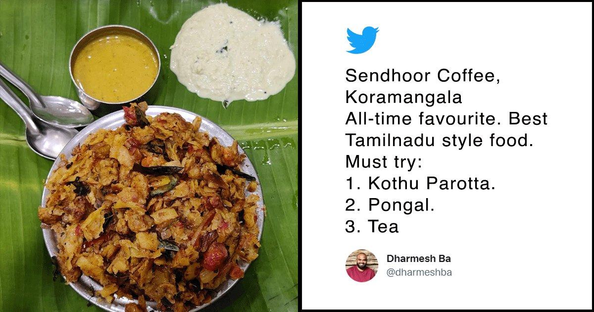 32 Must Try South Indian Dishes In Bangalore: Twitter User Shares These Gems As He Turns 32
