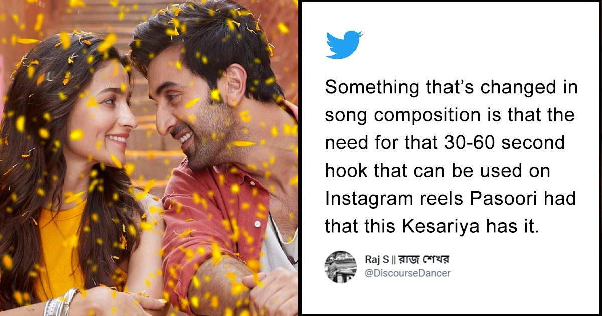 Kesariya To Rangi Saari, Bollywood Seems To Be Making Songs Only Designed For 30 Sec Insta Reels