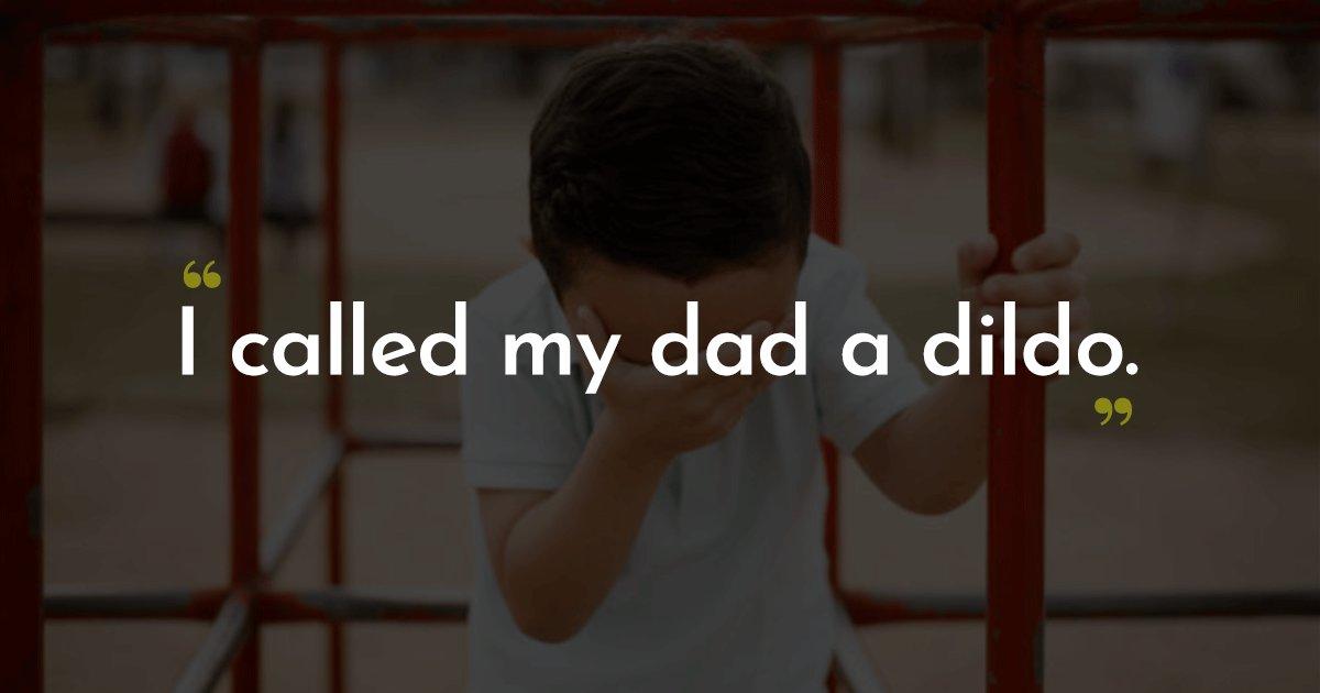 13 People Share The Worst Things They Said As A Child Without Knowing The Meaning