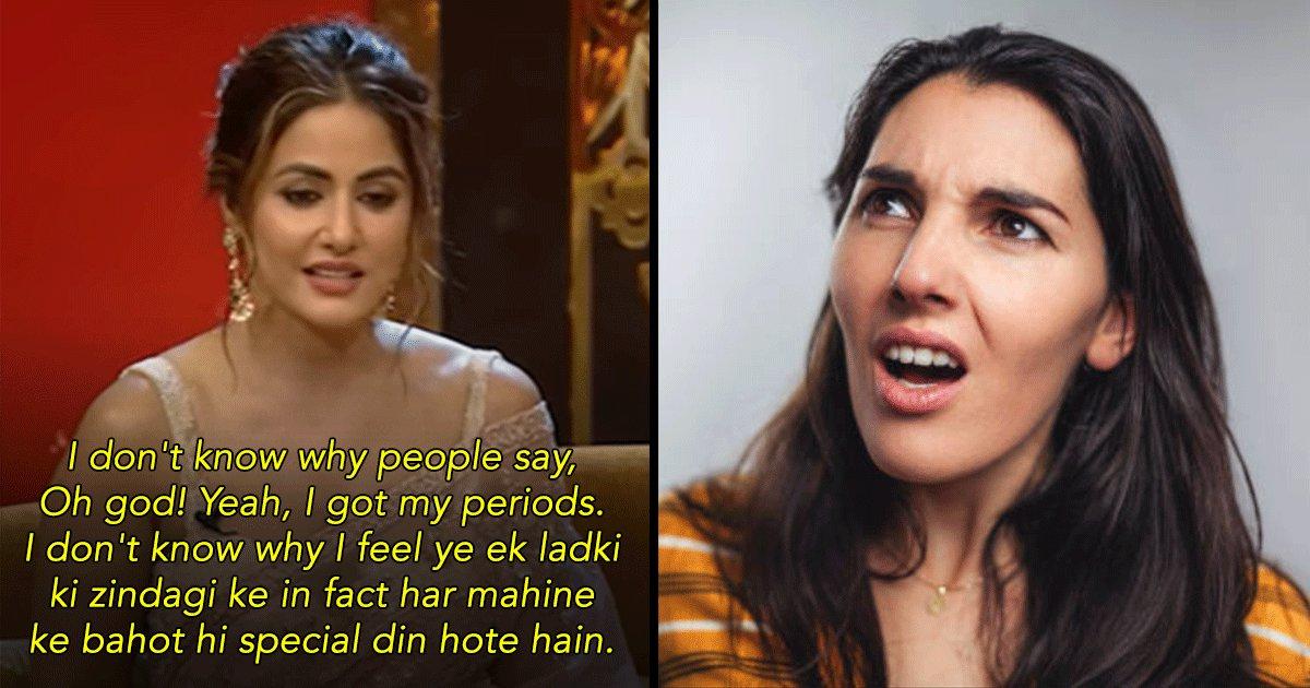 Hina Khan, Your Periods Might Be Special Days But Mujhe Toh Yamraj Dikhai Dejate Hain