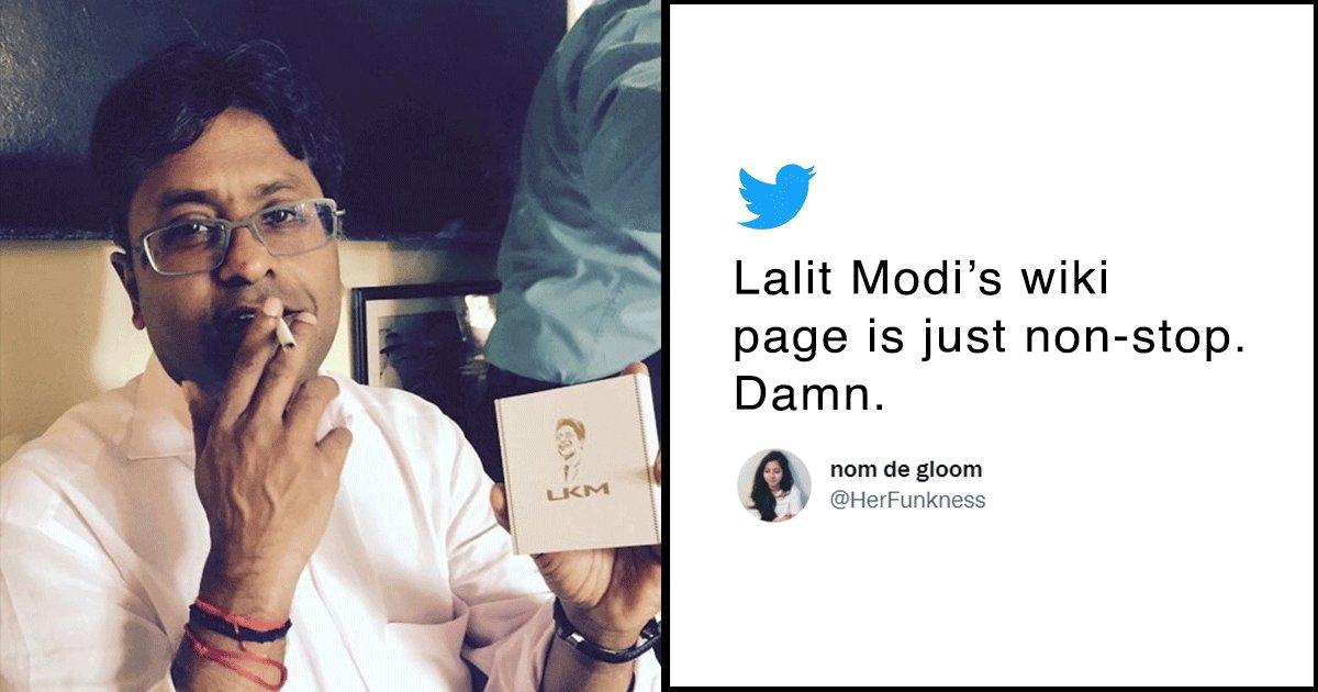 From Drugs To Guns, Lalit Modi’s Wiki Page Is A Wild Ride & We Highly Recommend You Check It Out