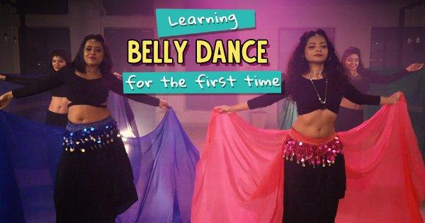 Learning Belly Dance For The First Time