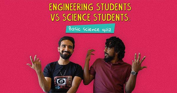 Engineering Students vs Science Students: Basic Science Quiz