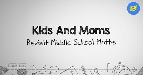 Kids And Moms Solve Middle School Maths