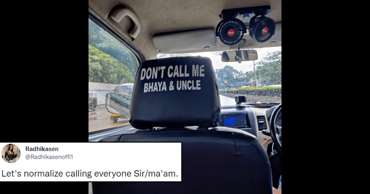 Uber Driver Puts Up ‘Don’t Call Me Bhaya’ Notice Behind Seat, Netizens Call It A Boss Move