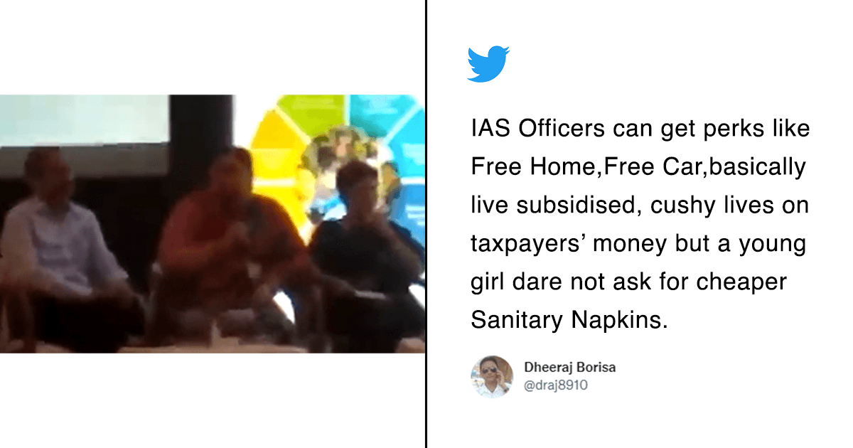 IAS Asks Student If Govt Should Also Give Condoms When Questioned About Sanitary Pads. WTAF