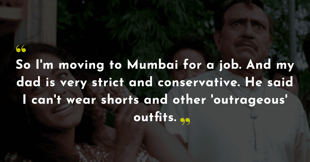 Girl’s Rant About Sneaking Crop Tops To A New City Because Of Strict Dad Is A Sad Desi Reality