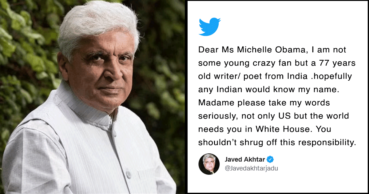 Javed Akhtar Asks Michelle Obama To ‘Return To The White House’ & Leaves Twitter Very Confused