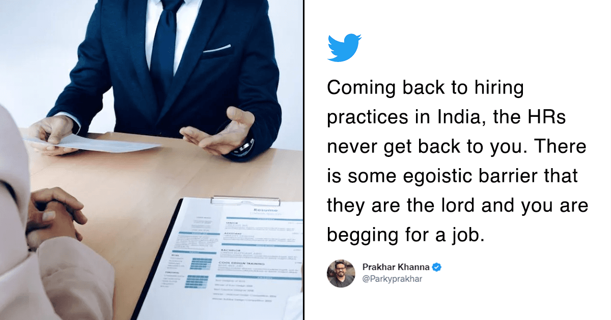 This Thread About Hiring In India Vs Abroad Show That Our HR System Is Broken Beyond Repair