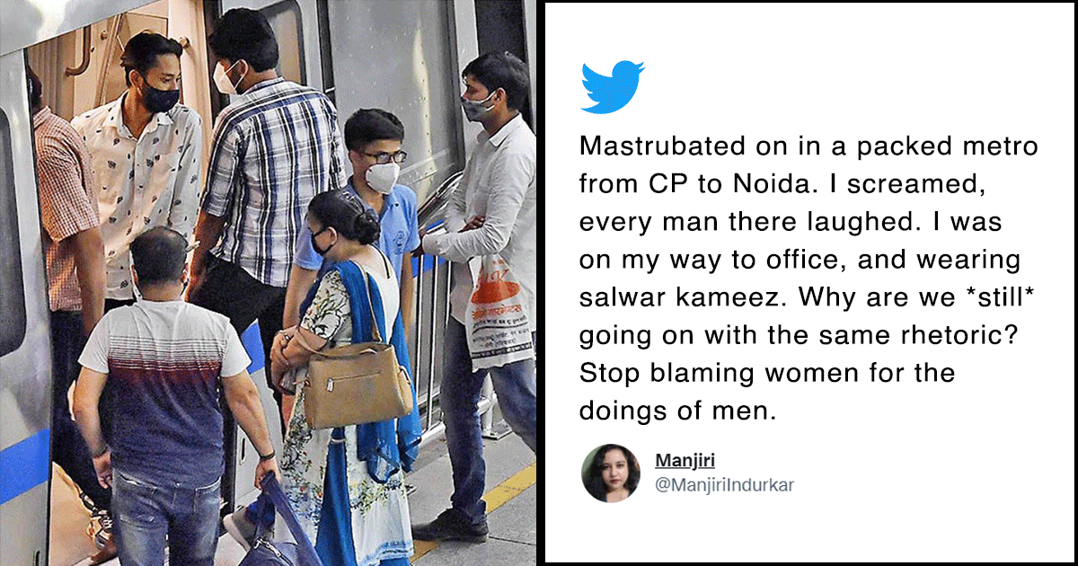 Women Share The Most Horrific Encounters They Had While Commuting But It’s Their Fault. Right?