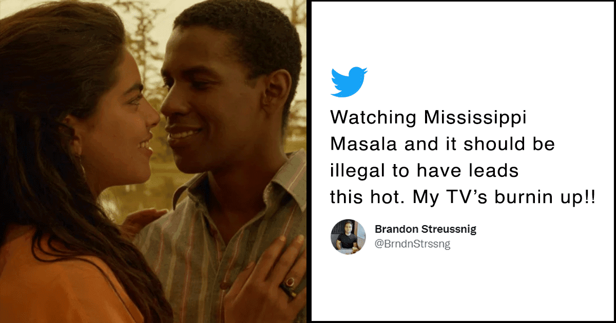 Desi Twitter Is Calling Mississippi Masala The Hottest Movie To Ever Exit & We Agree