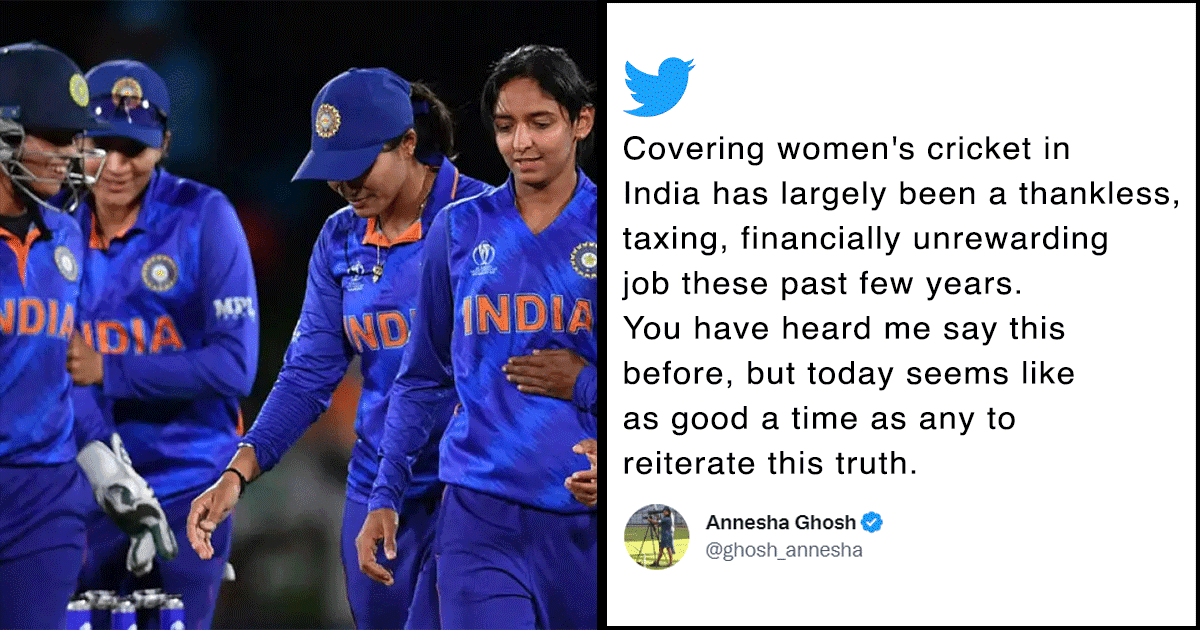 This Journalist’s Thread About How Covering Women’s Cricket Is An Unrewarding Job Is A Wake Up Call