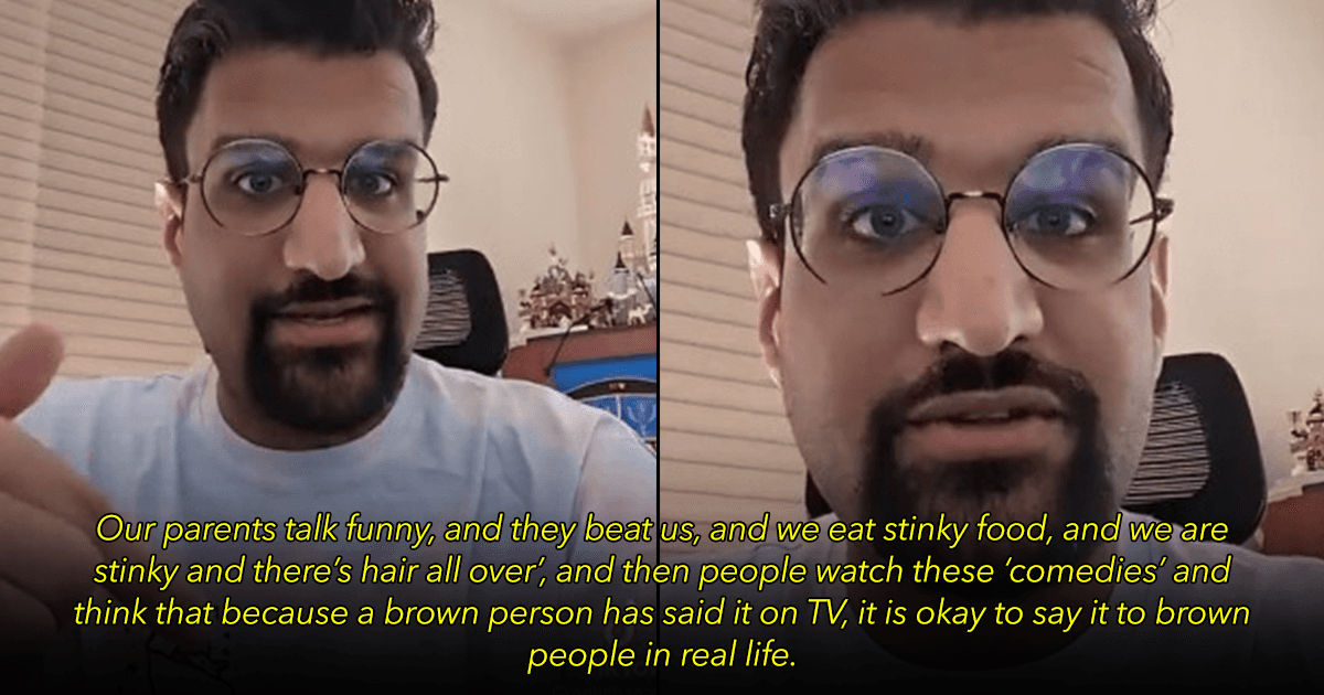 This Man Points Out How South-Asian Comedians Promote Racism By Making Fun Of Their Own Culture