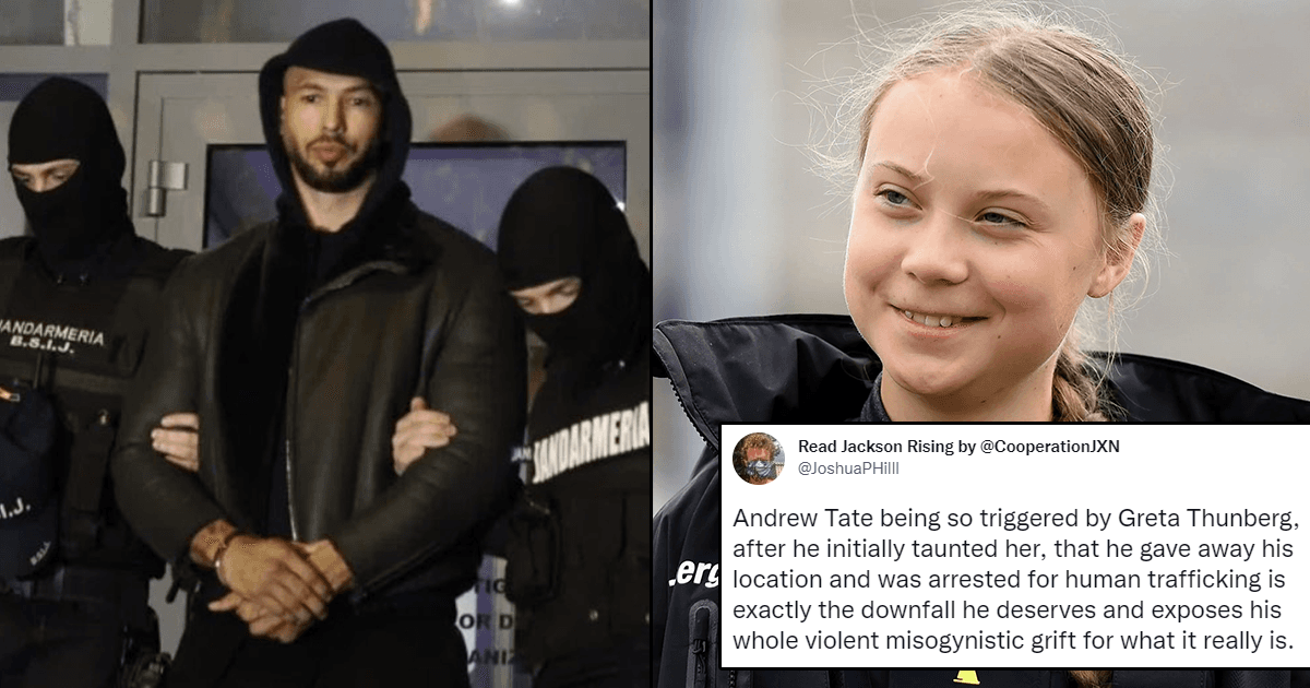 Here’s How Andrew Tate Gave Up His Location & Got Arrested After Trying To Troll Greta Thunberg