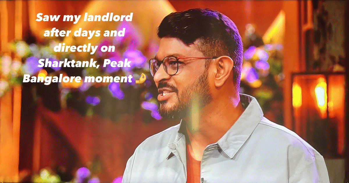Peak Bengaluru Moment: Guy Sees Landlord After Days That Too On Shark Tank India