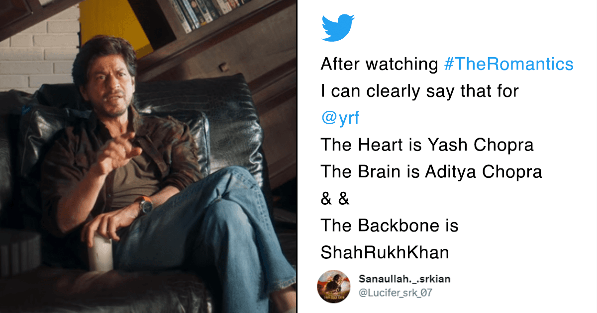 After Watching The Romantics, Twitter Believes That SRK Is The Backbone Of Yash Raj Films