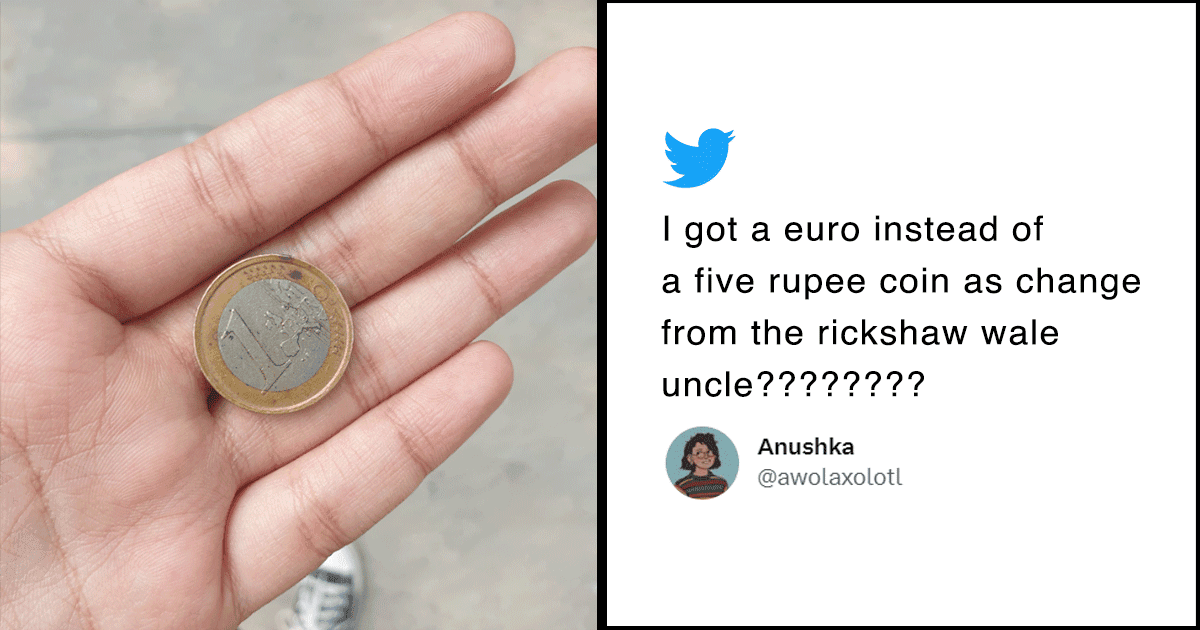 Woman Got 1 Euro Instead Of A ₹5 Coin In Change From Rickshaw Driver, Internet Is In Splits