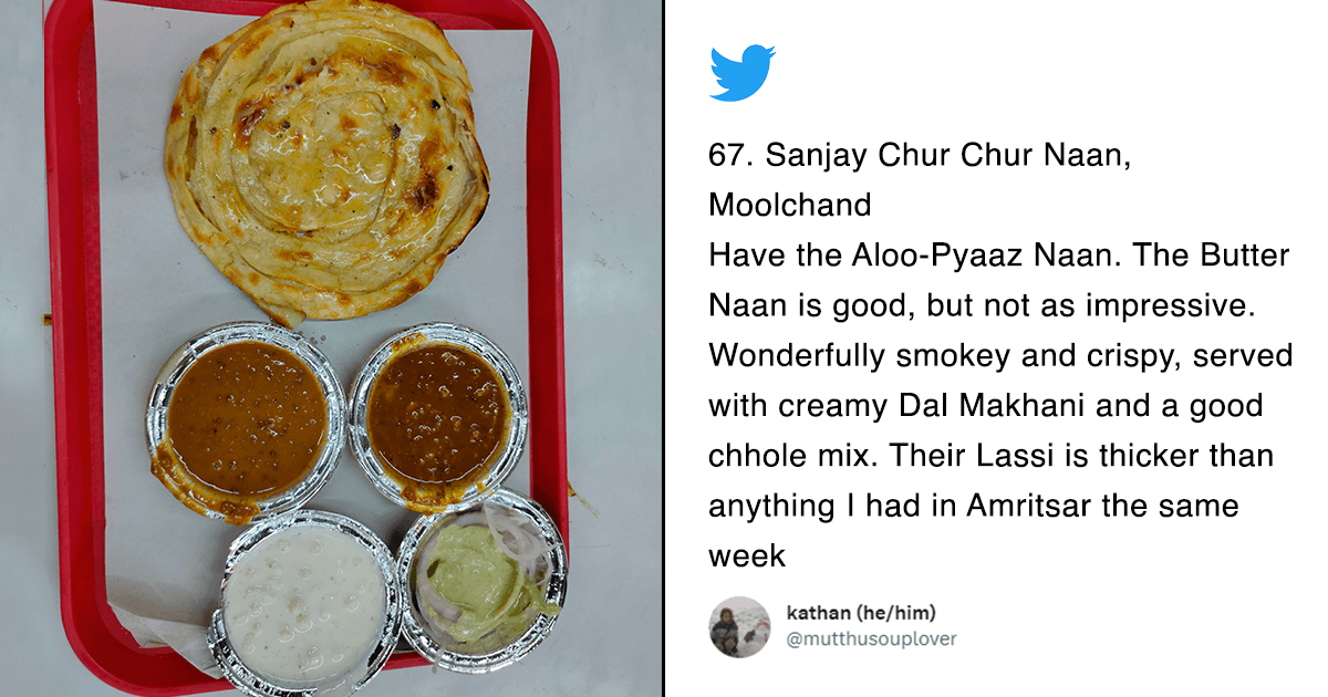 This Twitter Thread Compiles The Best Of Delhi Street Food And We’re Sure It Will Make You Hungry