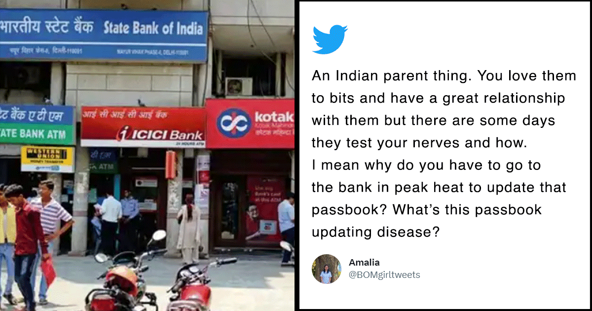 Twitter Thinks Desi Parents Always Update Their Passbooks On The Hottest Days & We Agree!