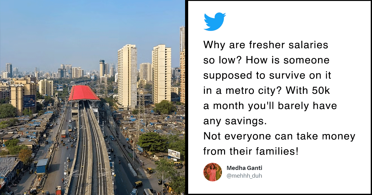Woman Tweets Saying ₹50k Salary Isn’t Enough To Live In A Metro City, Internet’s Divided