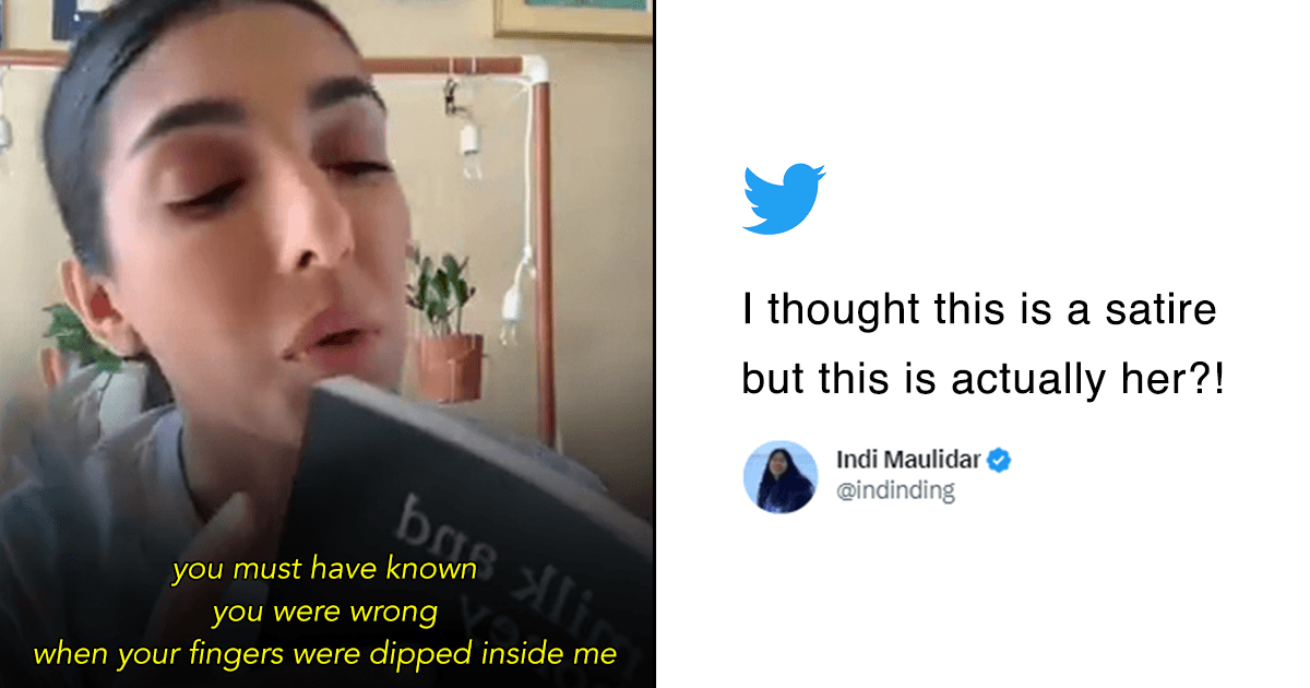 A Video Of Rupi Kaur Reciting A Poem From Her New York Times Bestseller Book Has Made People Shudder