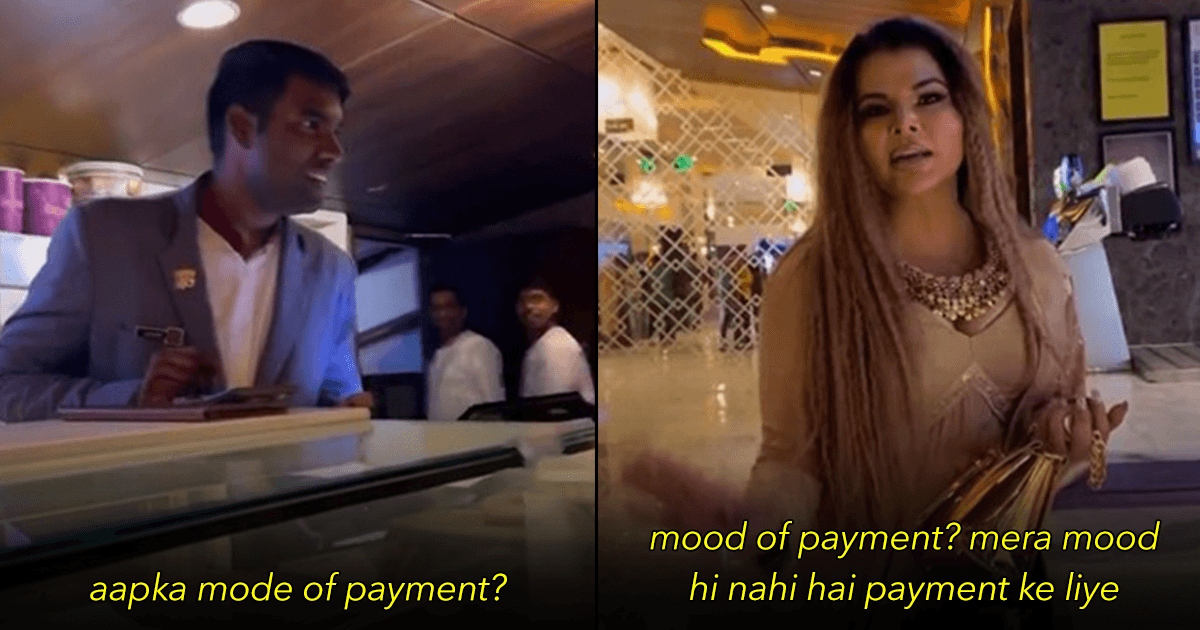 Rakhi Having No ‘Mood Of Payment’ For Buying Popcorn Is All Of Us Being Broke In Month’s End