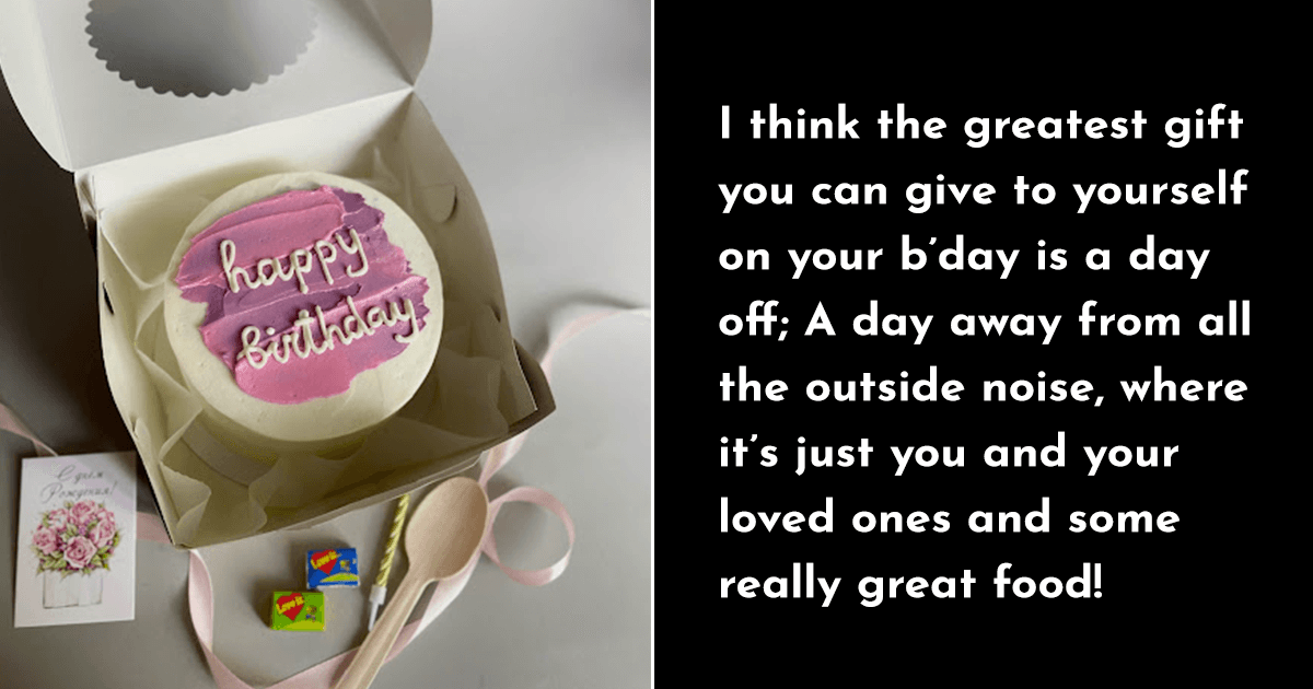 Big Birthday Bashes Are Great, But I Like My Birthdays Fuss Free & Pretty Low-Key, Here’s Why
