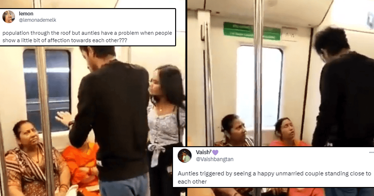 Desi Aunties Did Not Like The Way A Young Couple Was Standing In Delhi Metro & Twitter Is Pissed