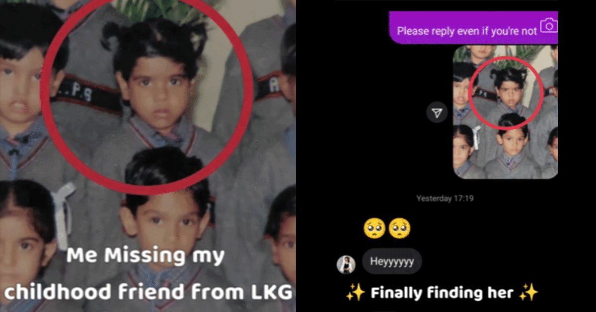 A Woman Created An Instagram Account To Find Her LKG Friend & It’s The Most Wholesome Story Ever