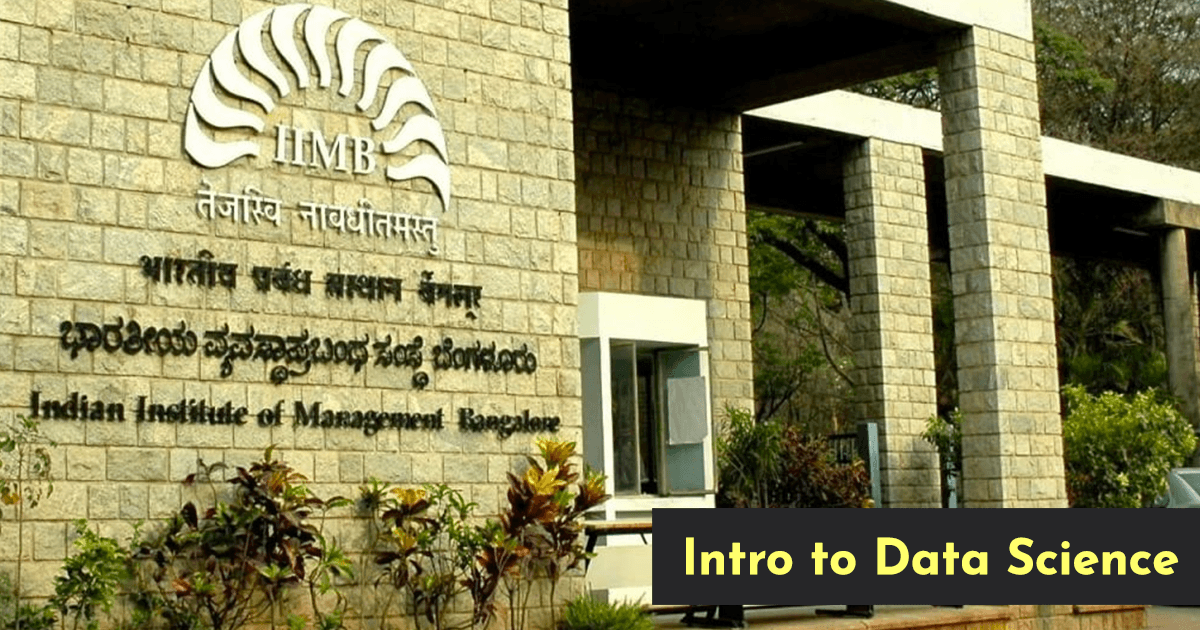 IIM Bengaluru Is Offering 32 Free Courses & It’s Time To Up Your Skills