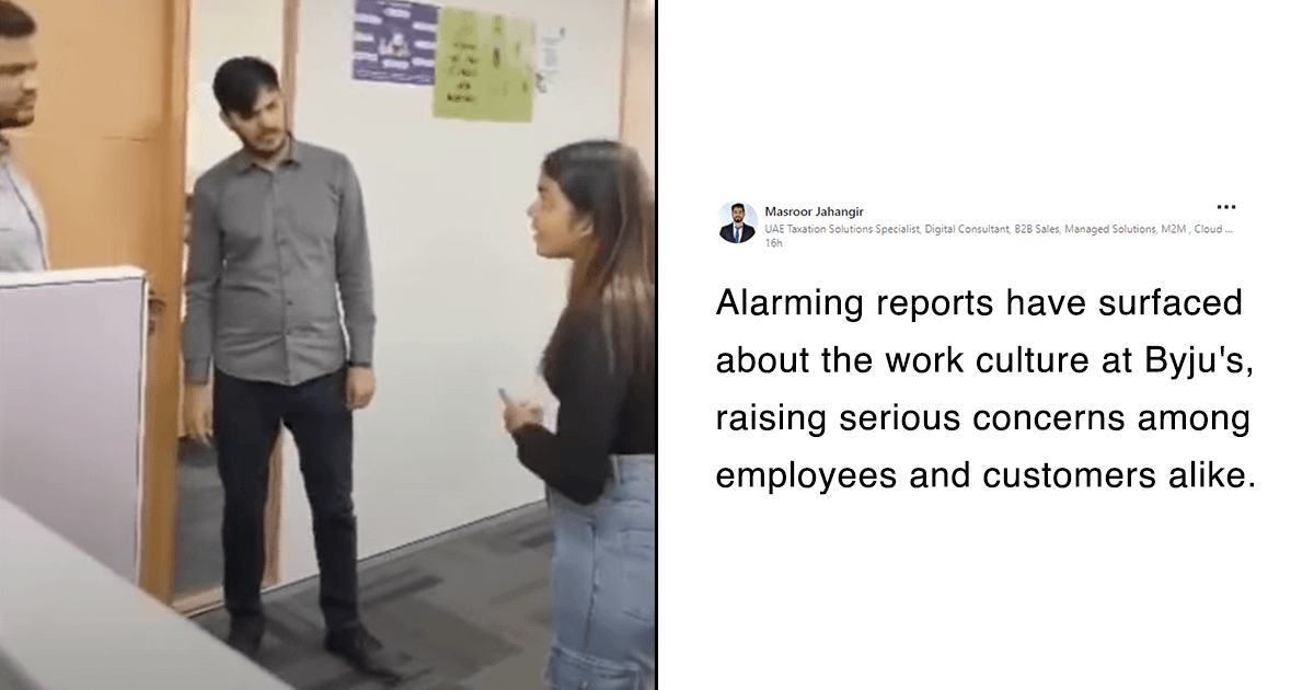 BYJUS Toxic Work Culture Comes To Light In A Viral Video, Leaves People Fuming