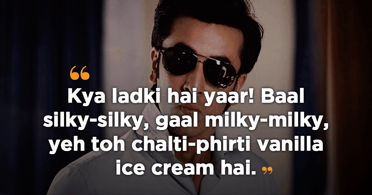 14 Dialogues From Ranbir Kapoor Movies That Are Not ‘Cute’ & Are Actually Problematic In Disguise
