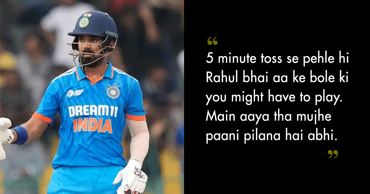 After His Iconic Knock, KL Rahul Reveals That He Got To Know He’d Be Playing 5 Minutes Before Toss