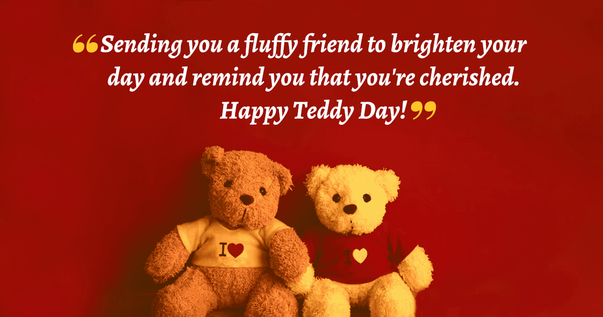 100+ Teddy Day Quotes, Wishes, Messages, Images & More Celebrating Love & Bonds