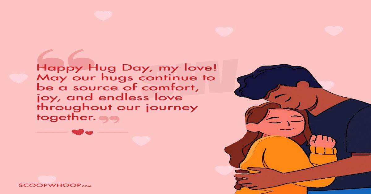 100+ Best Hug Day Quotes, Wishes, Messages, Images & More To Ignite Your Romance in 2024