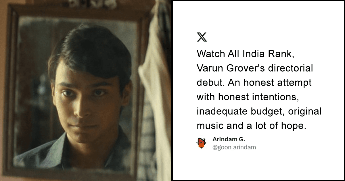 12 Tweets That You Should Read Before You Book Your Tickets To Varun Grover’s ‘All India Rank’