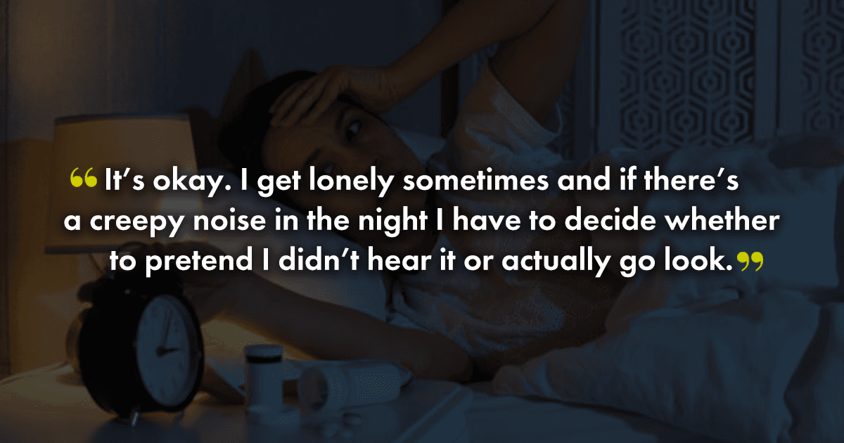 8 People In Their 30s Tell What It’s Like To Be On Your Own & It Put Things Into Perspective